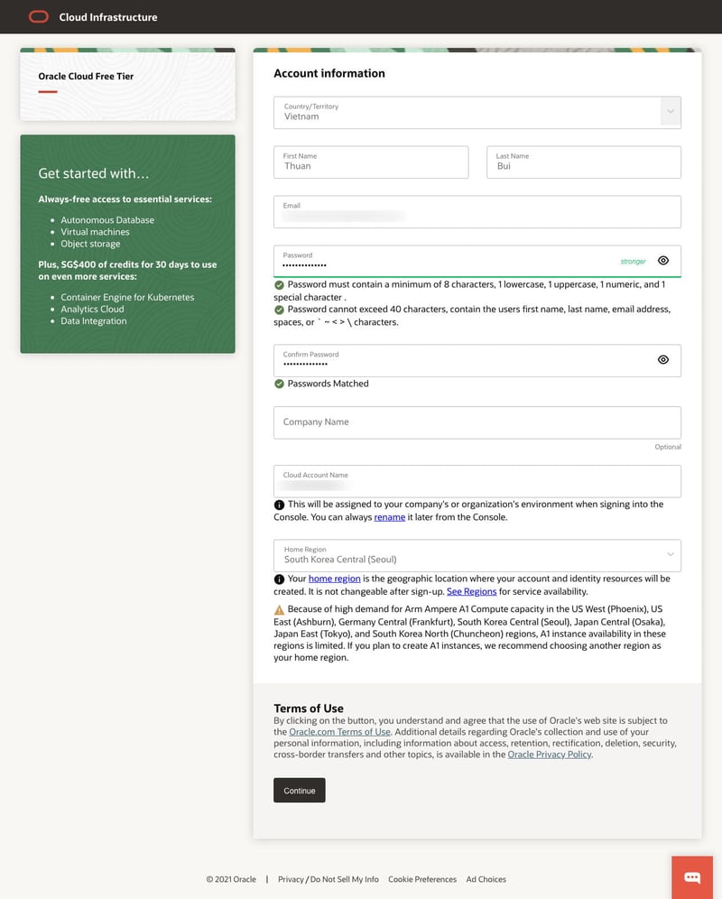 Nhập mật khẩu (Password) và xác nhận mật khẩu (Confirm password), tên tài khoản (Cloud Account Name) và chọn Home Region. Sau đó bấm Continue