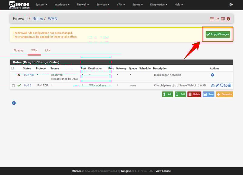 Bấm Apply Changes để áp dụng Rule mới cho pfSense